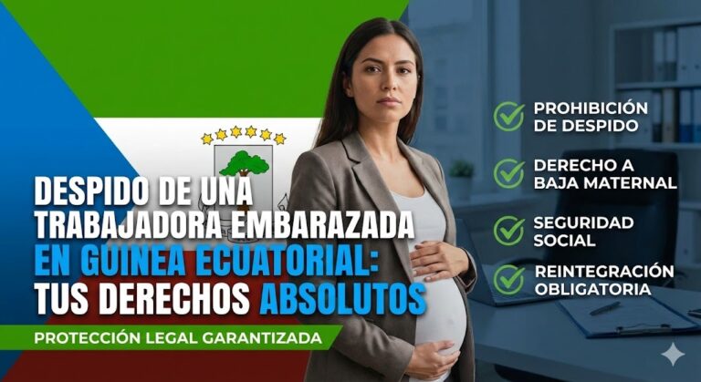 Despido de una Trabajadora Embarazada en Guinea Ecuatorial